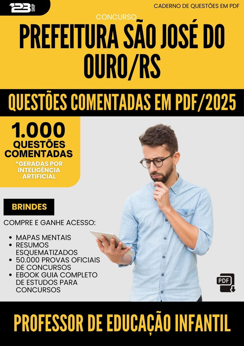 1000 Questões Comentadas para Concurso Professor De Educacao Infantil Sao Jose Do da Prefeitura Ouro Rs 2025 - 1000 Questões