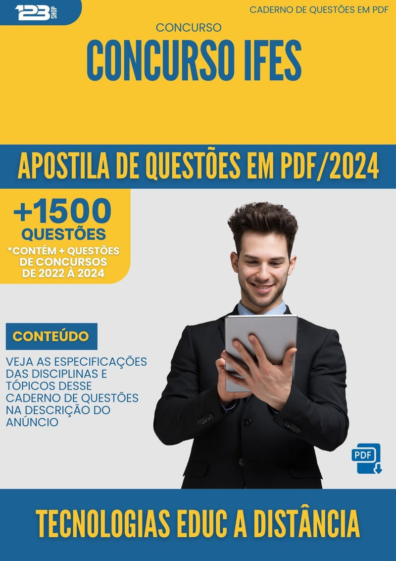 Apostila de Questões para Concurso IFES 2024 Tecnologias Educacionais E Educação A Distância - Mais de 1.500 Questões