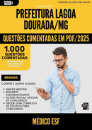 1000 Questões Comentadas para Concurso Medico Esf da Prefeitura Lagoa Dourada Mg 2025 - 1000 Questões