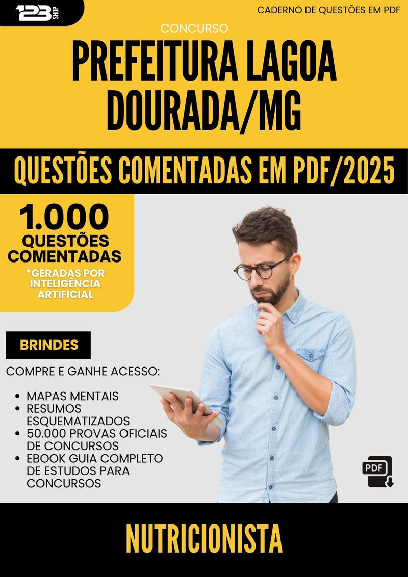 1000 Questões Comentadas para Concurso Nutricionista da Prefeitura Lagoa Dourada Mg 2025 - 1000 Questões