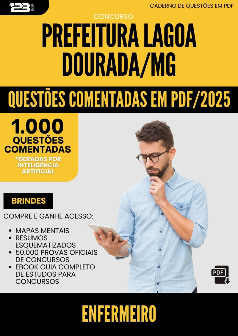 1000 Questões Comentadas para Concurso Enfermeiro da Prefeitura Lagoa Dourada Mg 2025 - 1000 Questões