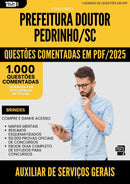 1000 Questões Comentadas para Concurso Auxiliar De Servicos Gerais da Prefeitura Doutor Pedrinho Sc 2025 - 1000 Questões
