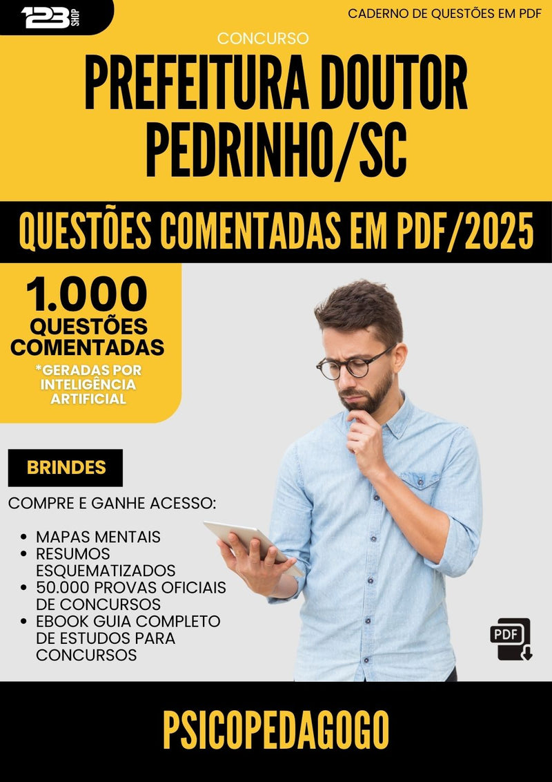 1000 Questões Comentadas para Concurso Psicopedagogo da Prefeitura Doutor Pedrinho Sc 2025 - 1000 Questões