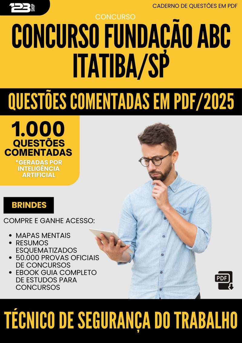 1000 Questões Comentadas para Concurso Tecnico De Seguranca Do Trabalho Fundacao Abc da Prefeitura Itatiba Sp 2025 - 1000 Questões