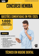 1000 Questões Comentadas para Concurso Tecnico Em Higiene Dental Hemoba 2025 - 1000 Questões