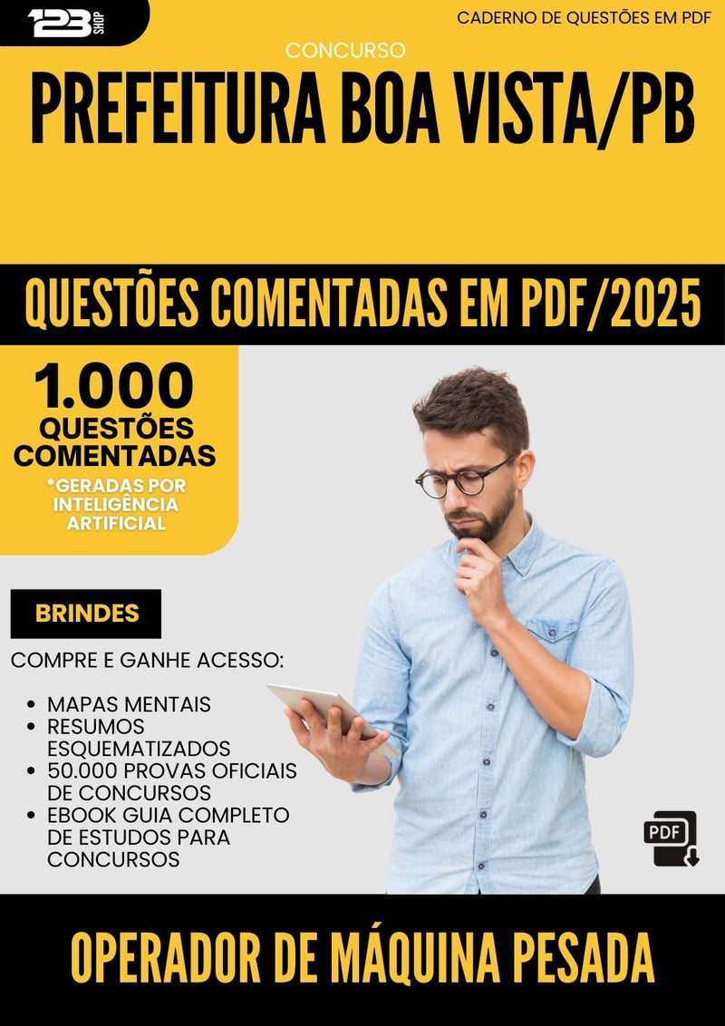 1000 Questões Comentadas para Concurso Operador De Maquina Pesada Tratorista da Prefeitura Boa Vista Pb 2025 - 1000 Questões