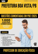 1000 Questões Comentadas para Concurso Professor De Educacao Fisica da Prefeitura Boa Vista Pb 2025 - 1000 Questões