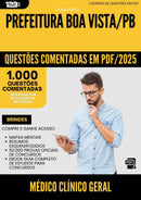 1000 Questões Comentadas para Concurso Medico Clinico Geral da Prefeitura Boa Vista Pb 2025 - 1000 Questões