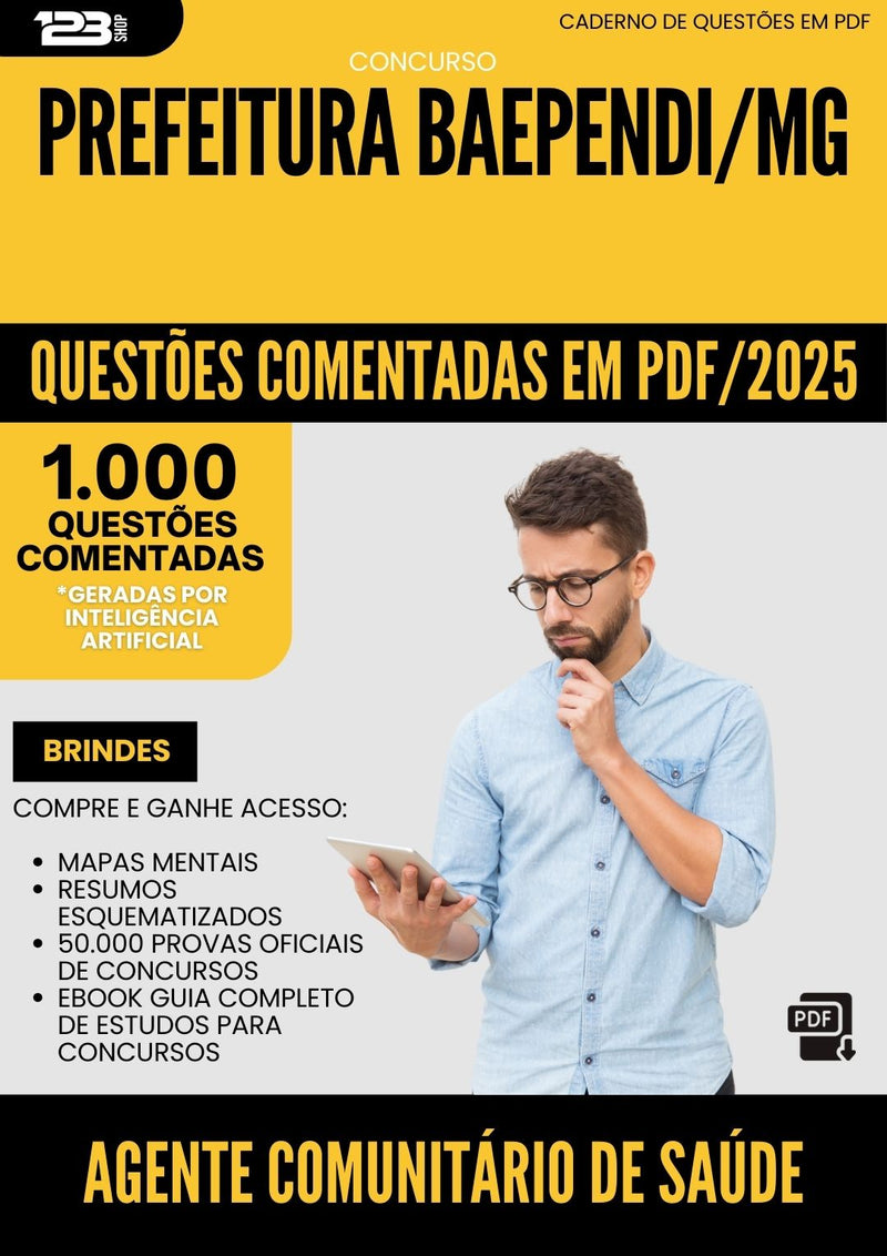 1000 Questões Comentadas para Concurso Agente Comunitario De Saude da Prefeitura Baependi Mg 2025 - 1000 Questões
