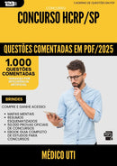 1000 Questões Comentadas para Concurso Medico Uti Hcrp Sp 2025 - 1000 Questões
