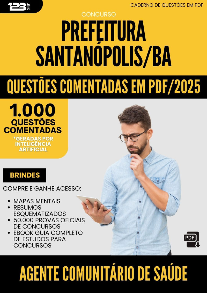 1000 Questões Comentadas para Concurso Agente Comunitario De Saude da Prefeitura Santanopolis Ba 2025 - 1000 Questões