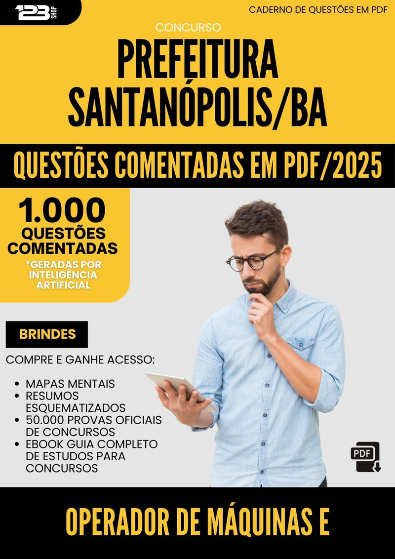 1000 Questões Comentadas para Concurso Operador De Maquinas E Equipamentos da Prefeitura Santanopolis Ba 2025 - 1000 Questões