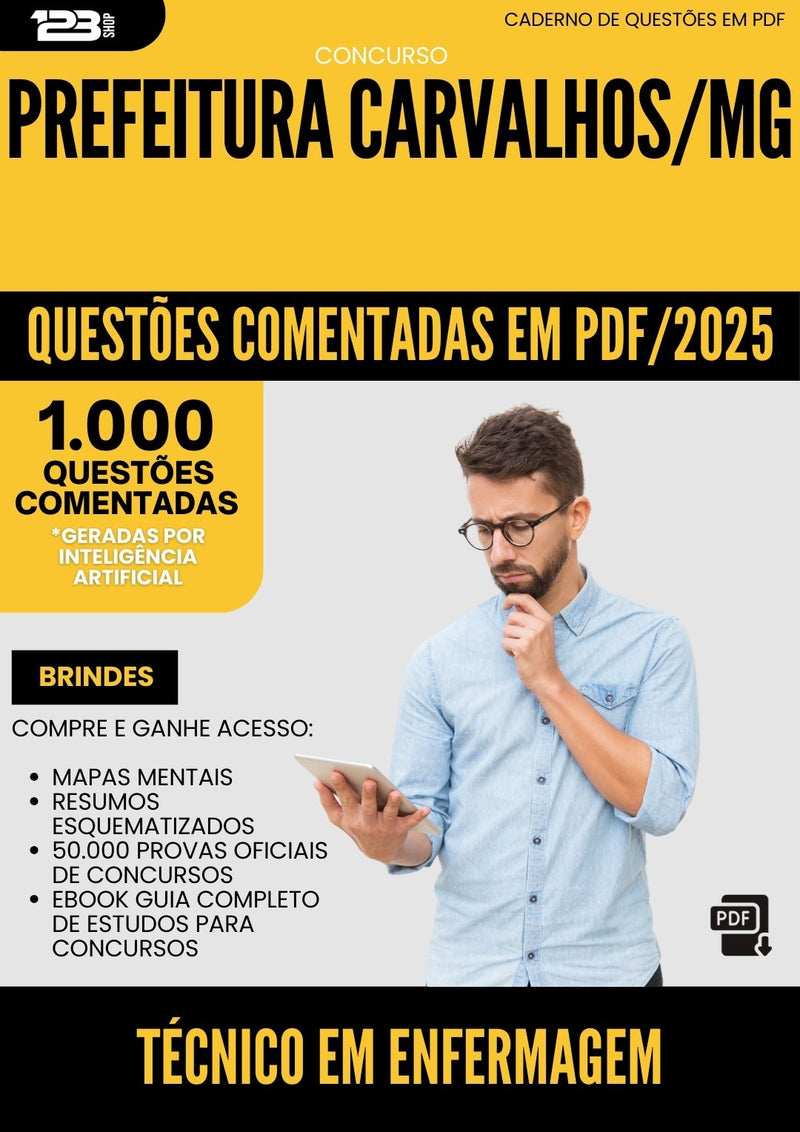 1000 Questões Comentadas para Concurso Tecnico Em Enfermagem da Prefeitura Carvalhos Mg 2025 - 1000 Questões