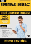 1000 Questões Comentadas para Concurso Professor De Matematica da Prefeitura Blumenau Sc 2025 - 1000 Questões