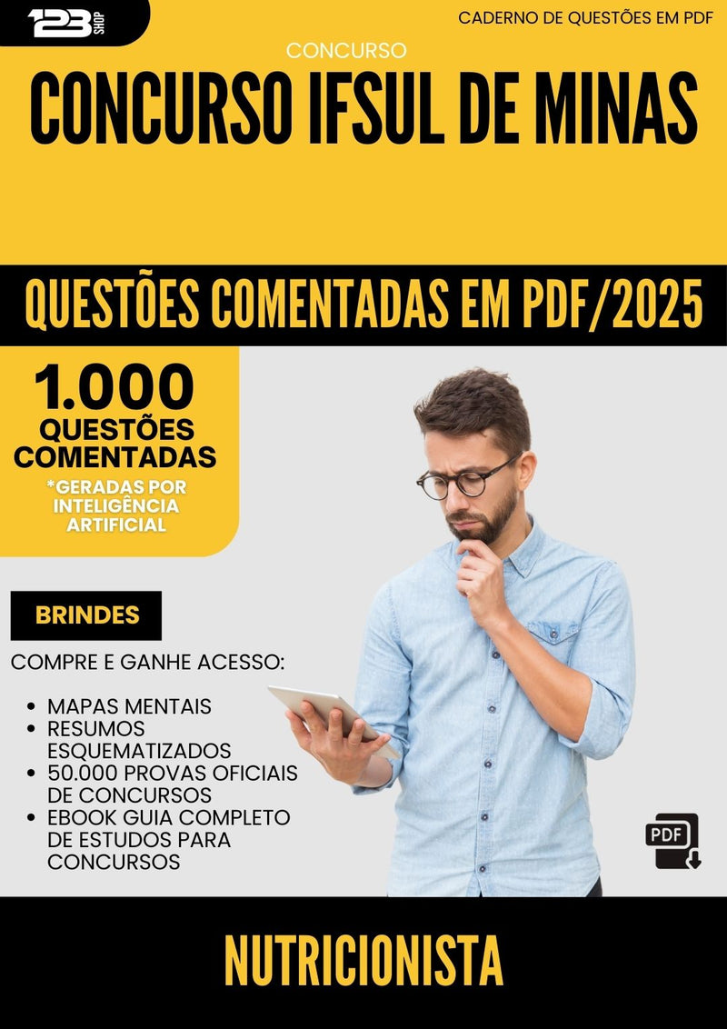 1000 Questões Comentadas para Concurso Nutricionista Ifsuldeminas 2025 - 1000 Questões