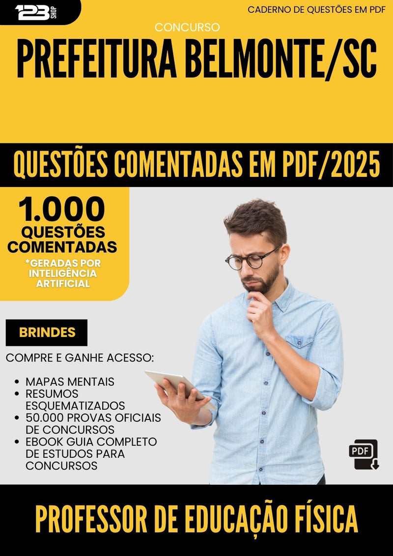 1000 Questões Comentadas para Concurso Professor De Educacao Fisica da Prefeitura Belmonte Sc 2025 - 1000 Questões