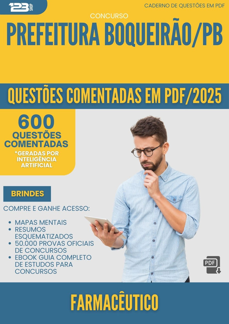 1000 Questões Comentadas para Concurso Farmaceutico da Prefeitura Boqueirao Pb 2025 - 600 Questões