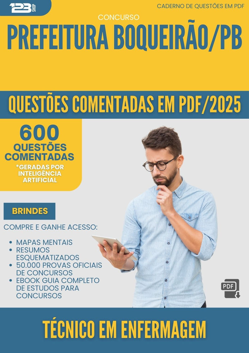 1000 Questões Comentadas para Concurso Tecnico Em Enfermagem da Prefeitura Boqueirao Pb 2025 - 600 Questões