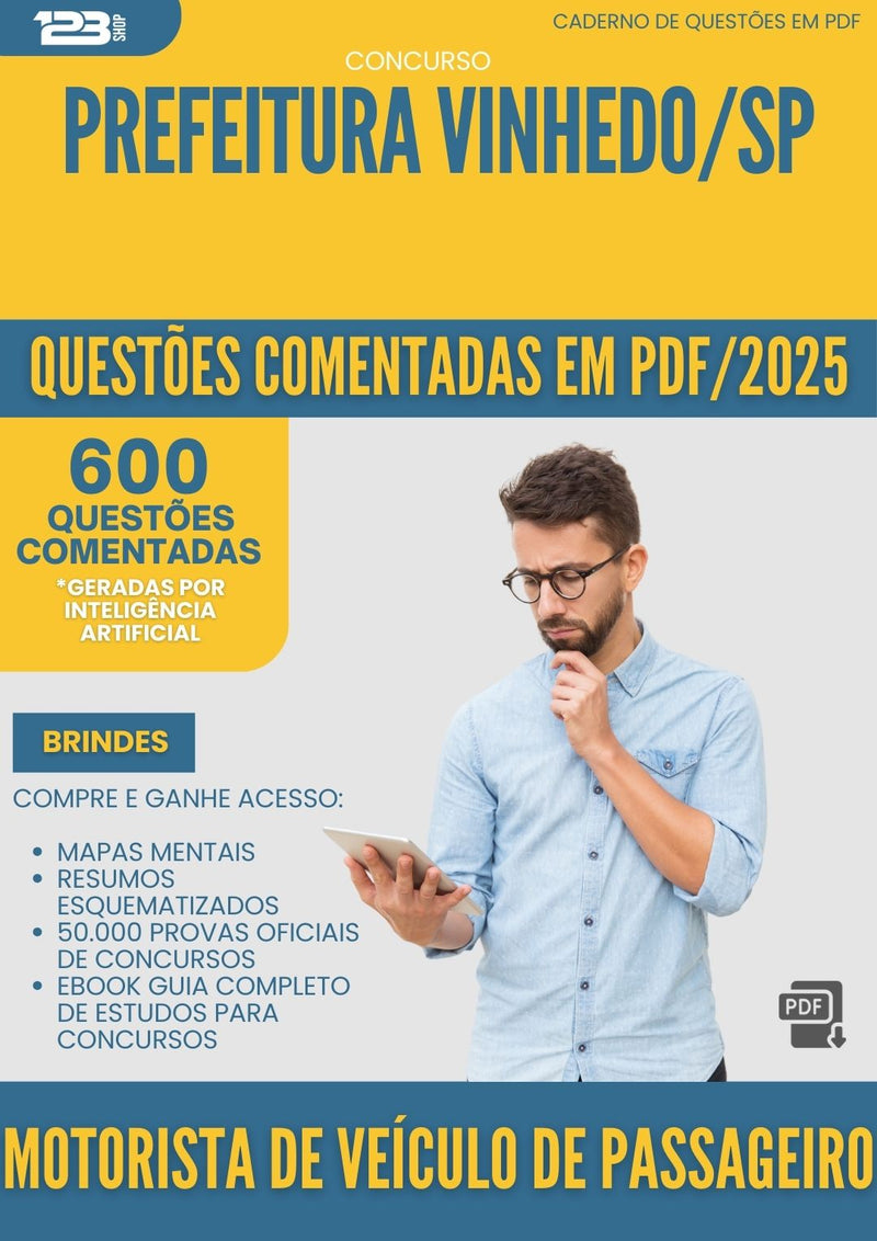 1000 Questões Comentadas para Concurso Motorista De Veiculo De Passageiro da Prefeitura Vinhedo Sp 2025 - 600 Questões