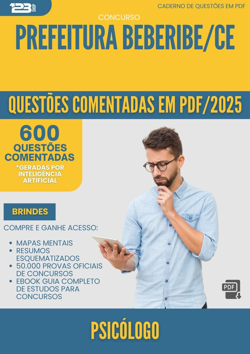 1000 Questões Comentadas para Concurso Psicologo da Prefeitura Beberibe Ce 2025 - 600 Questões