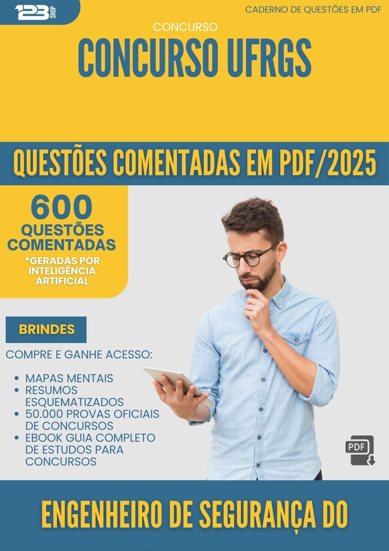 1000 Questões Comentadas para Concurso Engenheiro De Seguranca Do Trabalho Ufrgs 2025 - 600 Questões