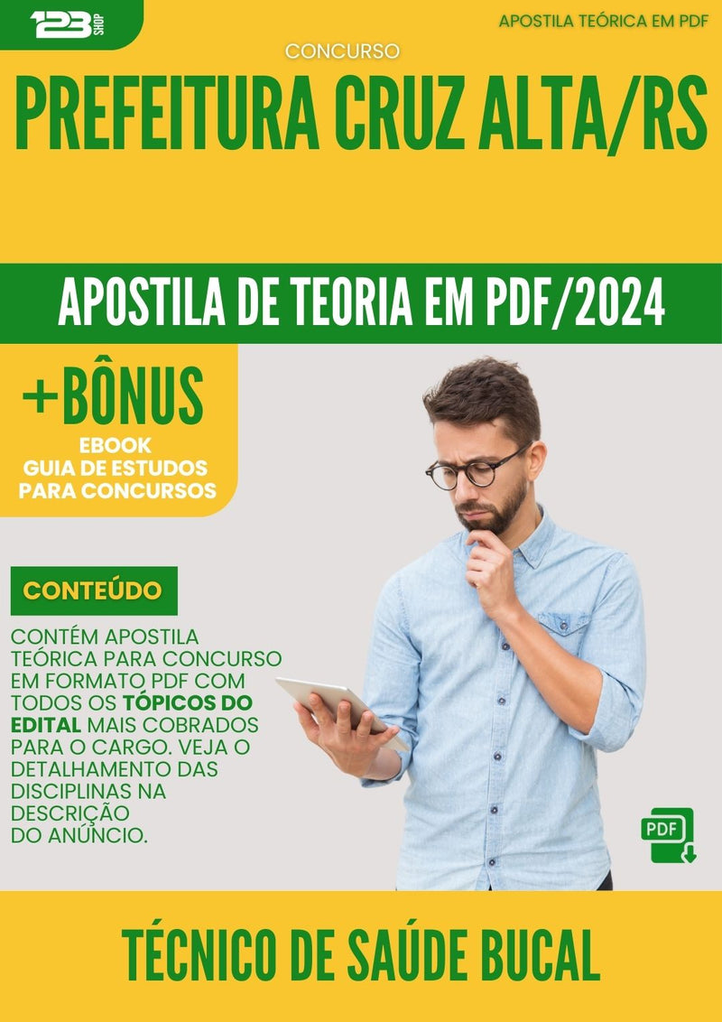 Apostila Teórica para Concurso Técnico de Saúde Bucal Prefeitura Cruz Alta RS 2024