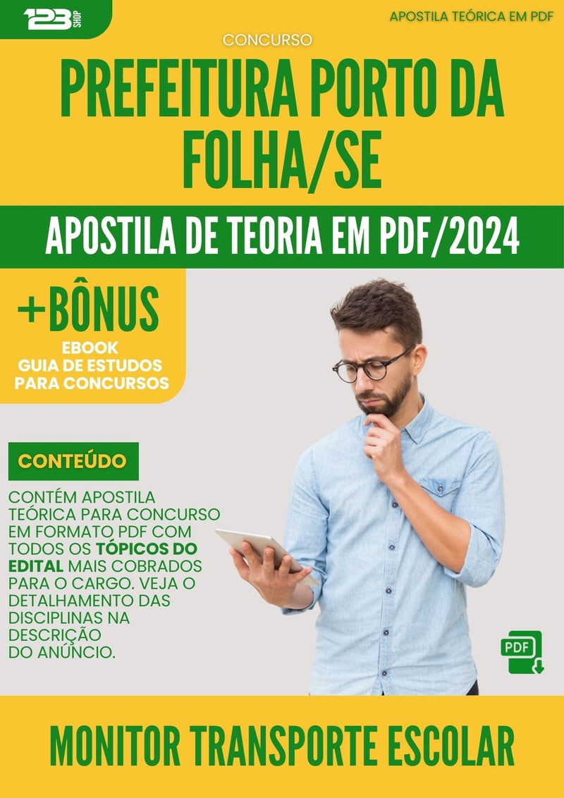 Apostila Teórica para Concurso Prefeitura Porto da Folha SE 2024 Monitor Transporte Escolar