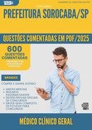 1000 Questões Comentadas para Concurso Medico Clinico Geral da Prefeitura Sorocaba Sp 2025 - 600 Questões
