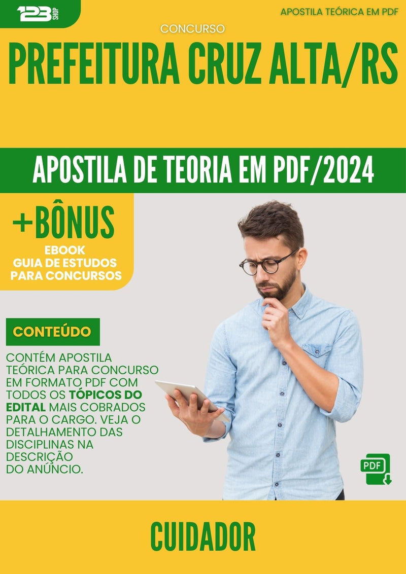 Apostila Teórica para Concurso Cuidador Prefeitura Cruz Alta RS 2024