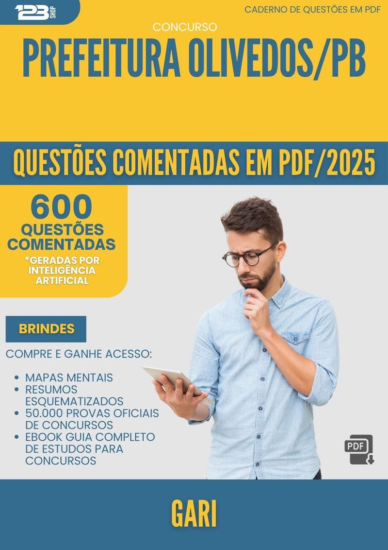 1000 Questões Comentadas para Concurso Gari da Prefeitura Olivedos Pb 2025 - 600 Questões