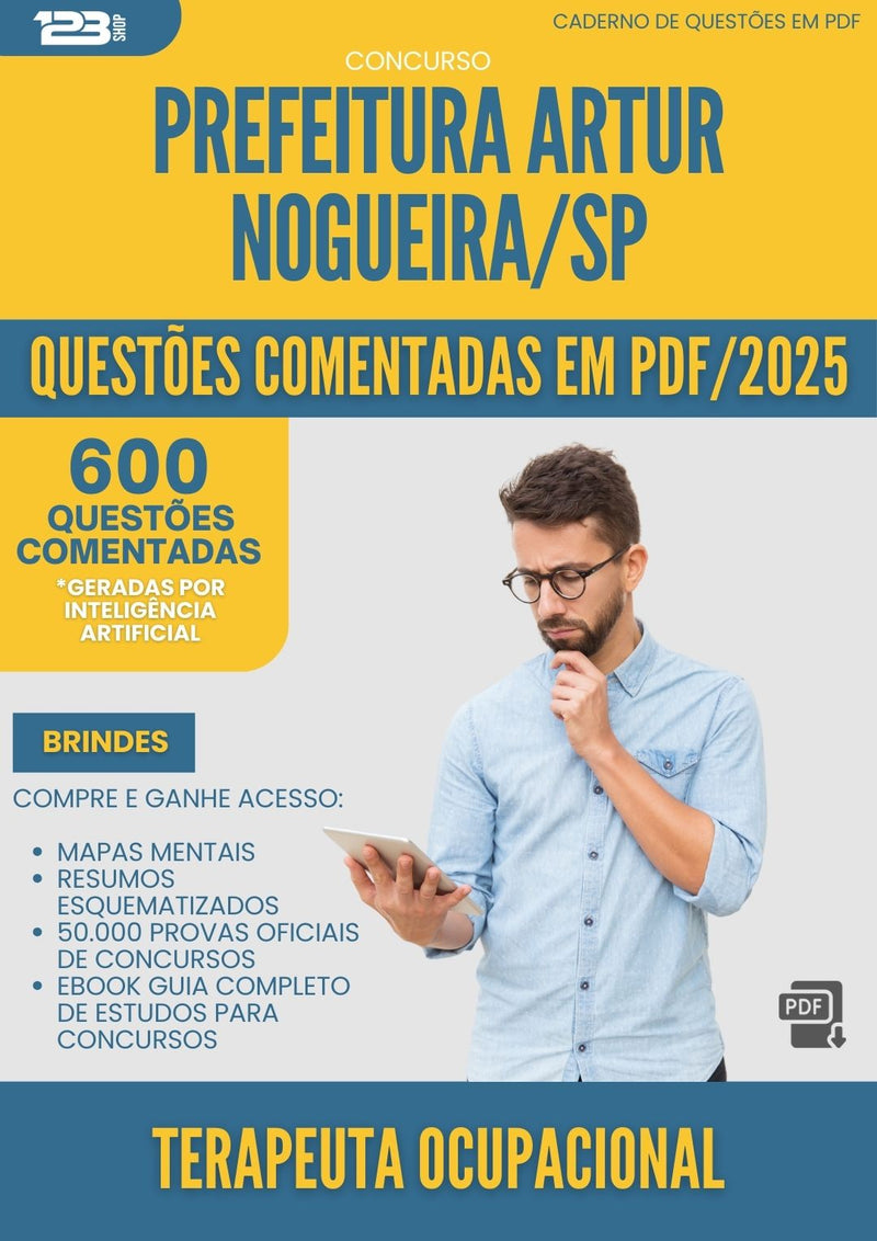 1000 Questões Comentadas para Concurso Terapeuta Ocupacional da Prefeitura Artur Nogueira Sp 2025 - 600 Questões