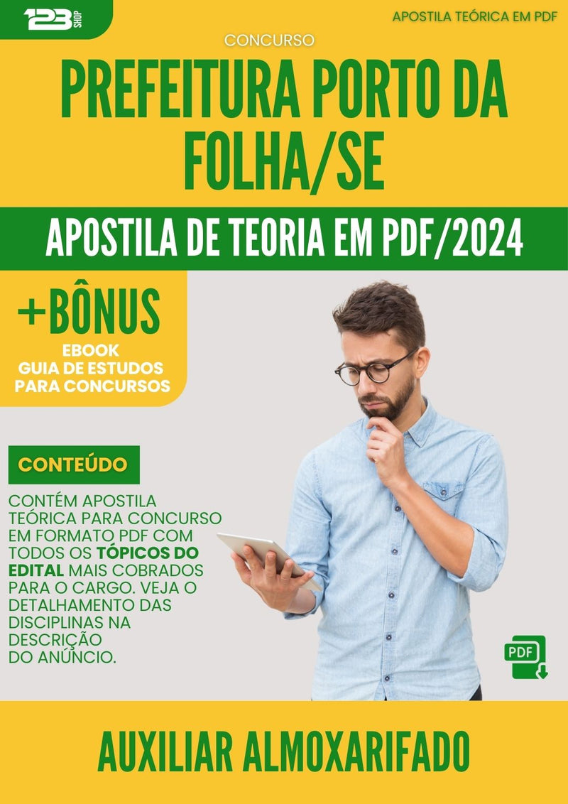 Apostila Teórica para Concurso Prefeitura Porto da Folha SE 2024 Auxiliar Almoxarifado