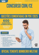 1000 Questões Comentadas para Concurso Oficial Tenente Bombeiro Militar Cbm Ce 2025 - 600 Questões