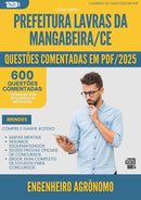 1000 Questões Comentadas para Concurso Engenheiro Agronomo da Prefeitura Lavras Da Mangabeira Ce 2025 - 600 Questões