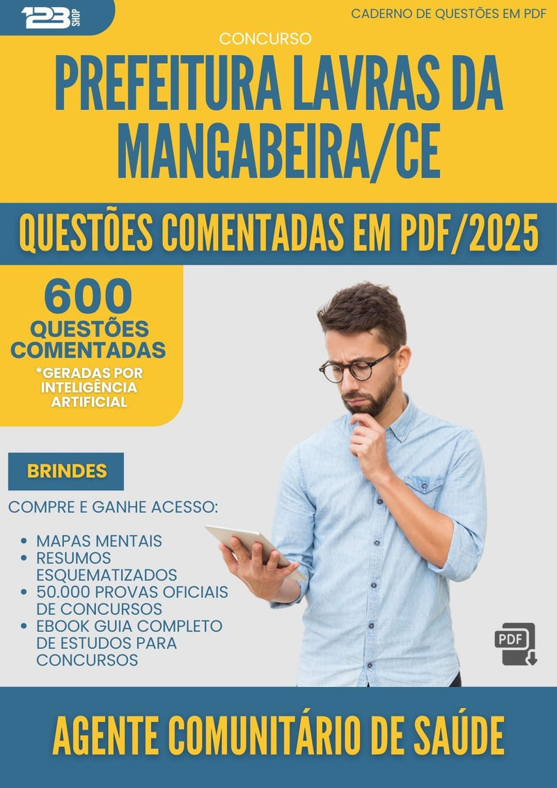 1000 Questões Comentadas para Concurso Agente Comunitario De Saude da Prefeitura Lavras Da Mangabeira Ce 2025 - 600 Questões