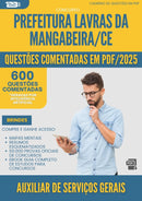 1000 Questões Comentadas para Concurso Auxiliar De Servicos Gerais da Prefeitura Lavras Da Mangabeira Ce 2025 - 600 Questões