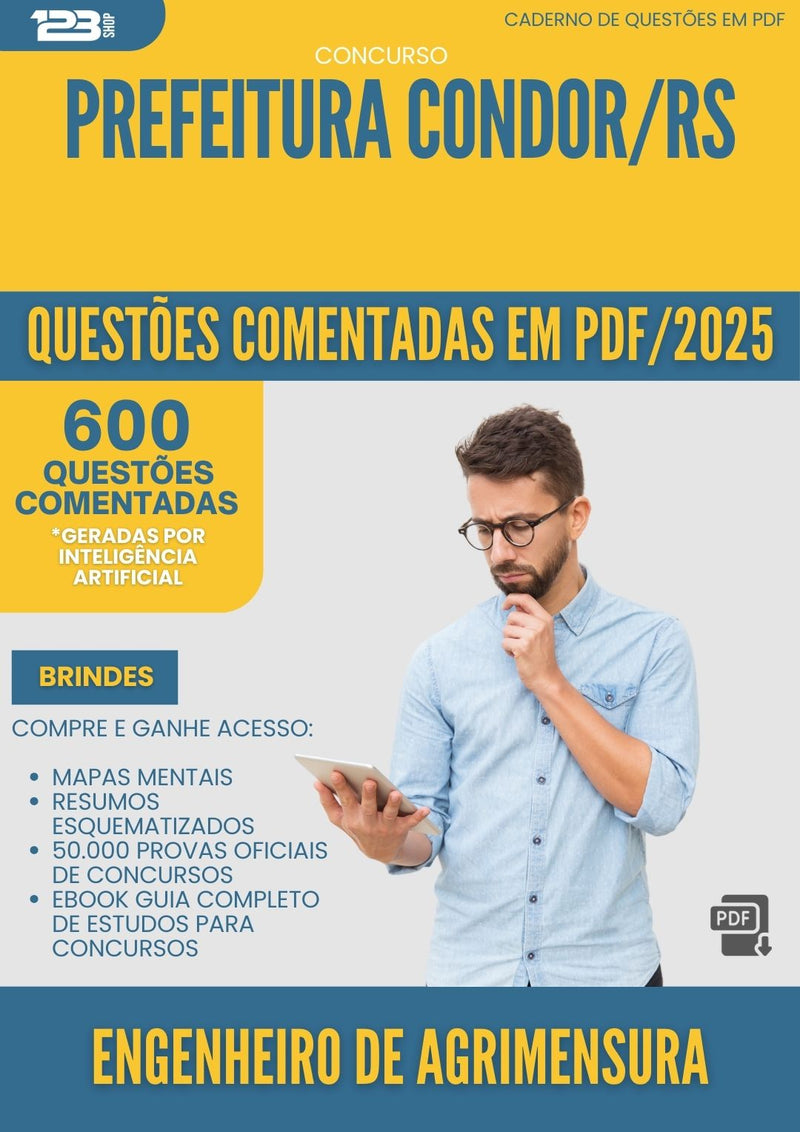 1000 Questões Comentadas para Concurso Engenheiro De Agrimensura da Prefeitura Condor Rs 2025 - 600 Questões