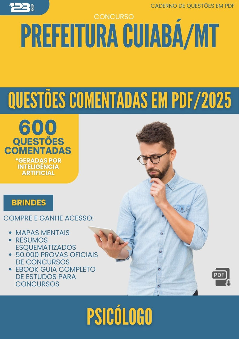 1000 Questões Comentadas para Concurso Psicologo da Prefeitura Cuiaba Mt 2025 - 600 Questões