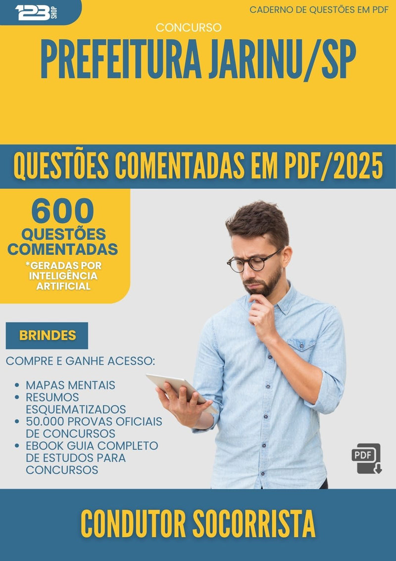 1000 Questões Comentadas para Concurso Condutor Socorrista da Prefeitura Jarinu Sp 2025 - 600 Questões