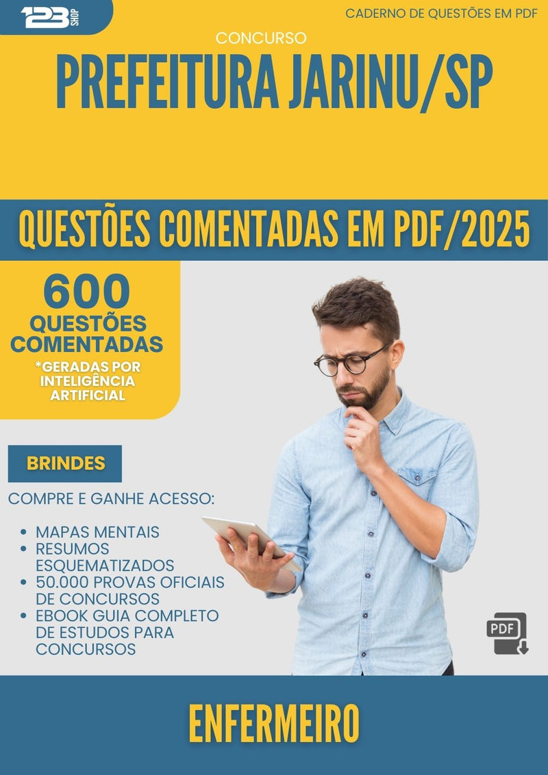 1000 Questões Comentadas para Concurso Enfermeiro da Prefeitura Jarinu Sp 2025 - 600 Questões