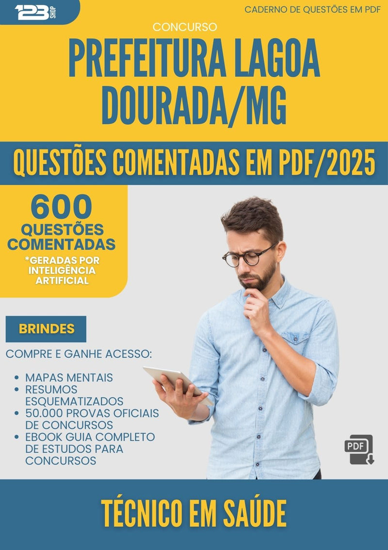 1000 Questões Comentadas para Concurso Tecnico Em Saude da Prefeitura Lagoa Dourada Mg 2025 - 600 Questões