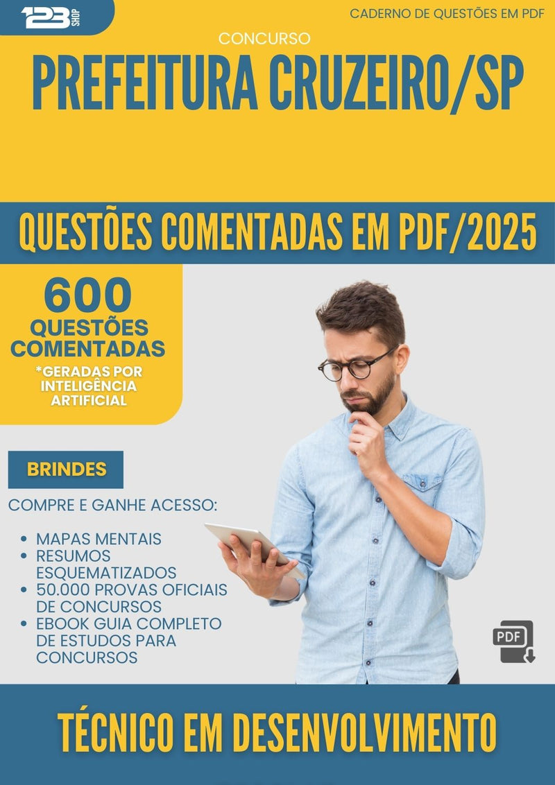 1000 Questões Comentadas para Concurso Tecnico Em Desenvolvimento Escolar da Prefeitura Cruzeiro Sp 2025 - 600 Questões