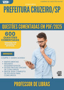 1000 Questões Comentadas para Concurso Professor De Libras da Prefeitura Cruzeiro Sp 2025 - 600 Questões