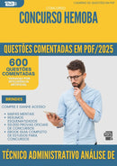1000 Questões Comentadas para Concurso Tecnico Administrativo Analise De Sistemas Hemoba 2025 - 600 Questões