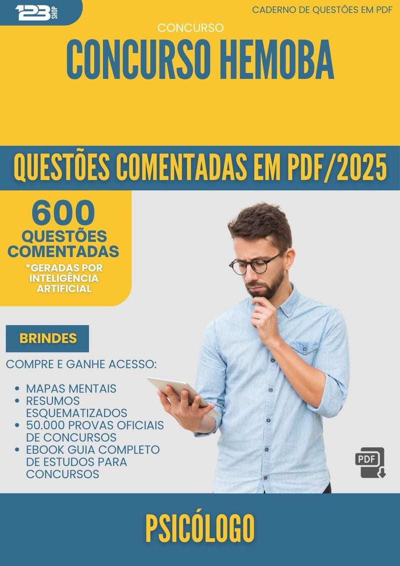 1000 Questões Comentadas para Concurso Psicologo Hemoba 2025 - 600 Questões