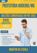 1000 Questões Comentadas para Concurso Monitor De Escola da Prefeitura Rodeiro Mg 2025 - 600 Questões