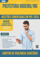 1000 Questões Comentadas para Concurso Auditor De Vigilancia Sanitaria da Prefeitura Rodeiro Mg 2025 - 600 Questões