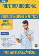 1000 Questões Comentadas para Concurso Professor De Educacao Fisica da Prefeitura Rodeiro Mg 2025 - 600 Questões