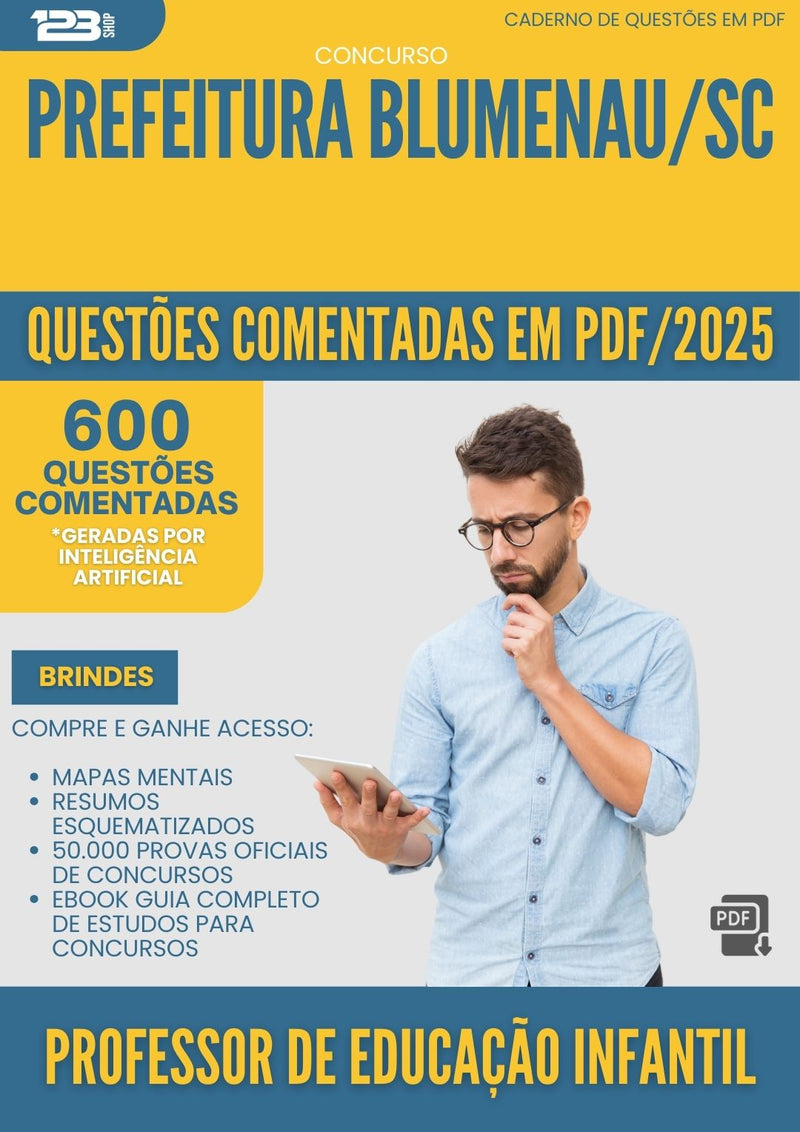 1000 Questões Comentadas para Concurso Professor De Educacao Infantil da Prefeitura Blumenau Sc 2025 - 600 Questões