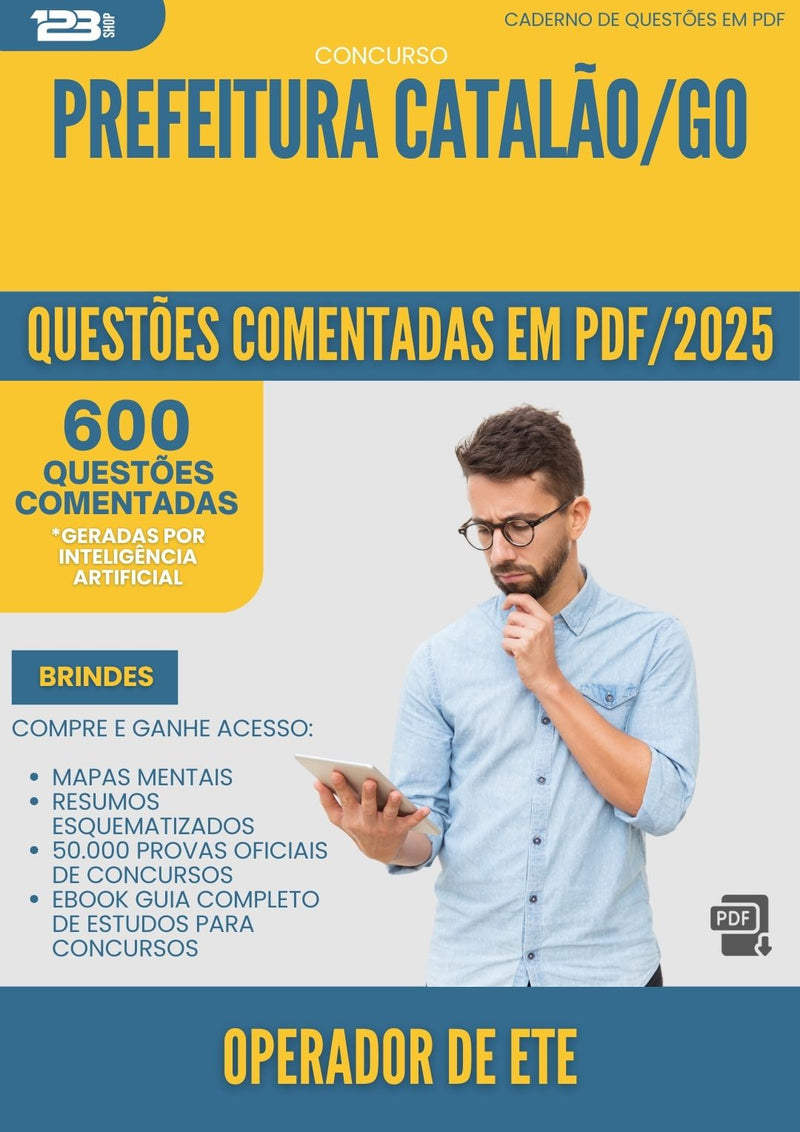 1000 Questões Comentadas para Concurso Operador De Ete da Prefeitura Catalao Go 2025 - 600 Questões